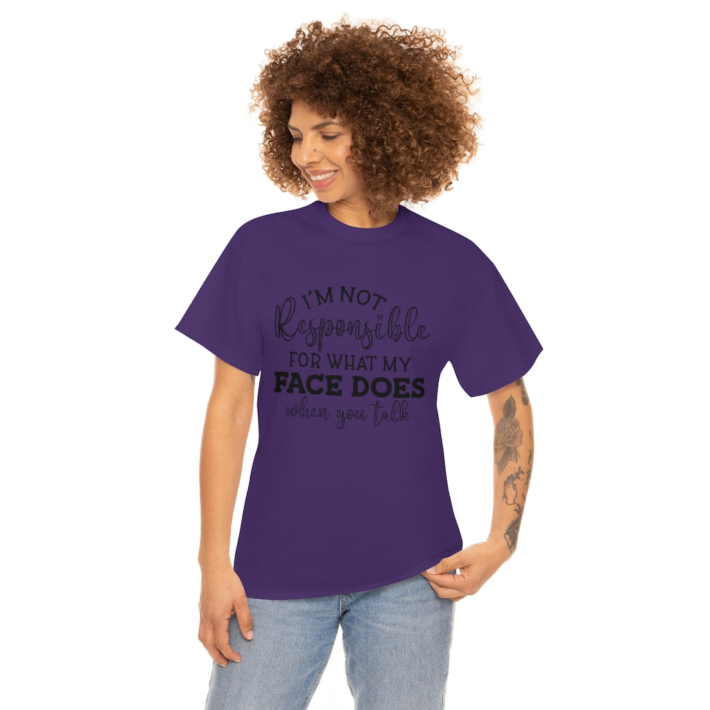 My Face Says Cotton Tee