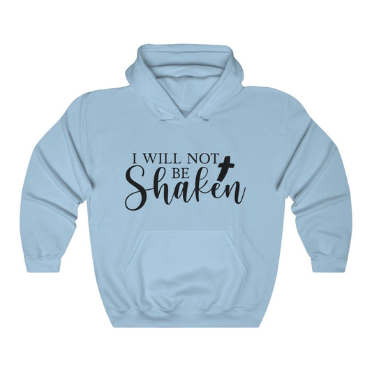 Not Be Shaken Unisex Hooded Sweatshirt