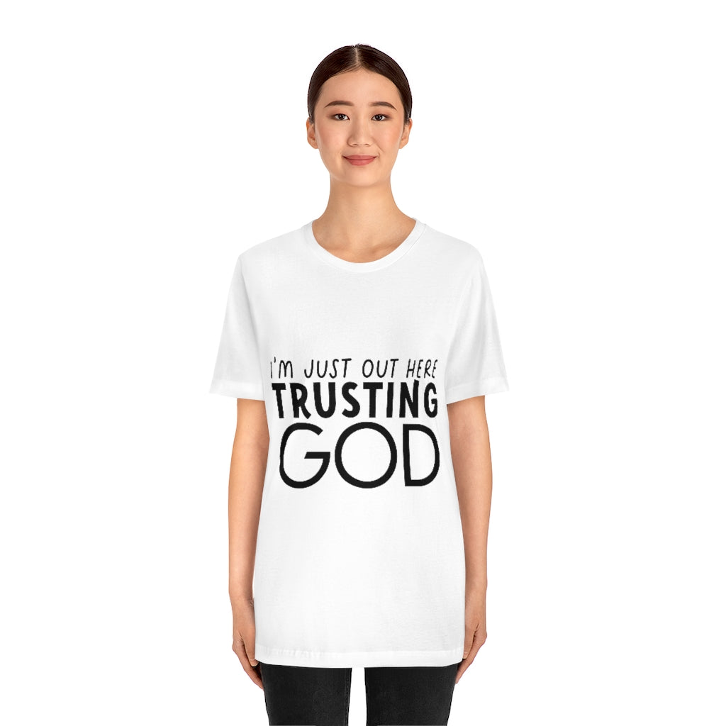 Trusting God Unisex Jersey Short Sleeve Tee