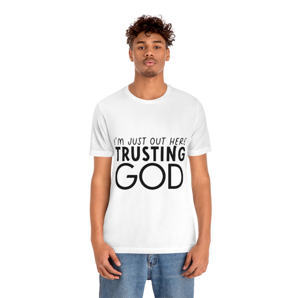 Trusting God Unisex Jersey Short Sleeve Tee