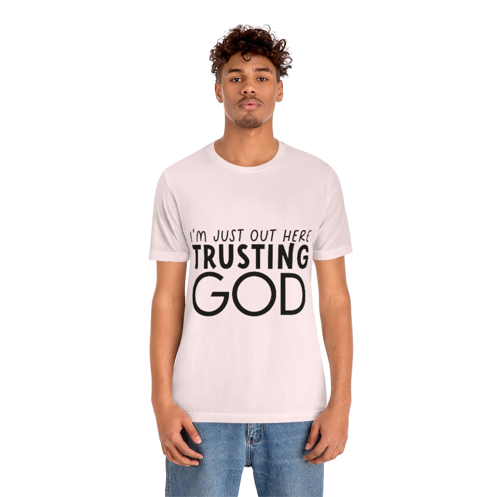 Trusting God Unisex Jersey Short Sleeve Tee