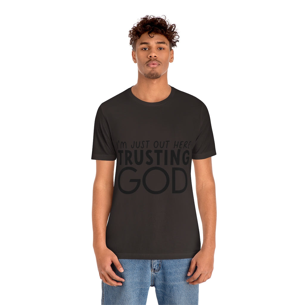 Trusting God Unisex Jersey Short Sleeve Tee
