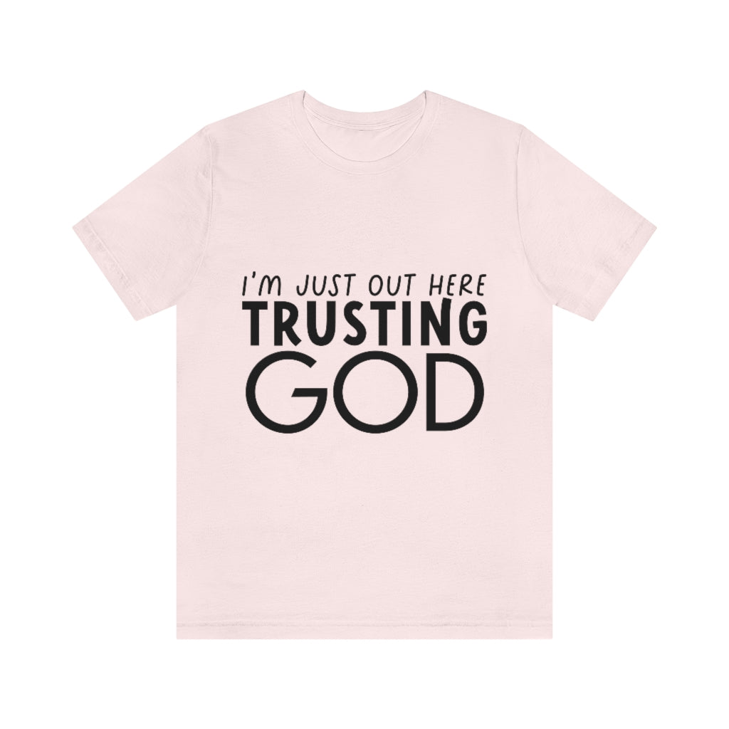 Trusting God Unisex Jersey Short Sleeve Tee