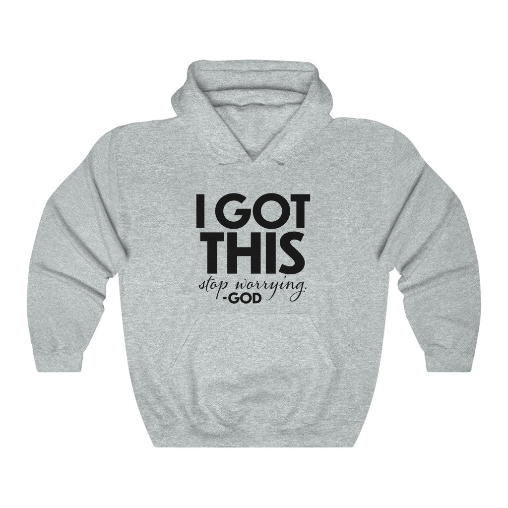 I Got This Unisex Hooded Sweatshirt