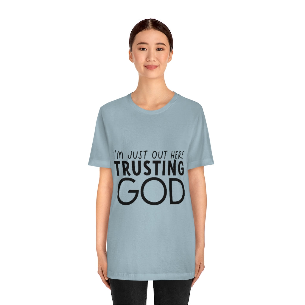 Trusting God Unisex Jersey Short Sleeve Tee