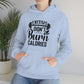 Excuses Dont Burn Calories Hooded Sweatshirt